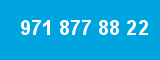 971 877 88 22
